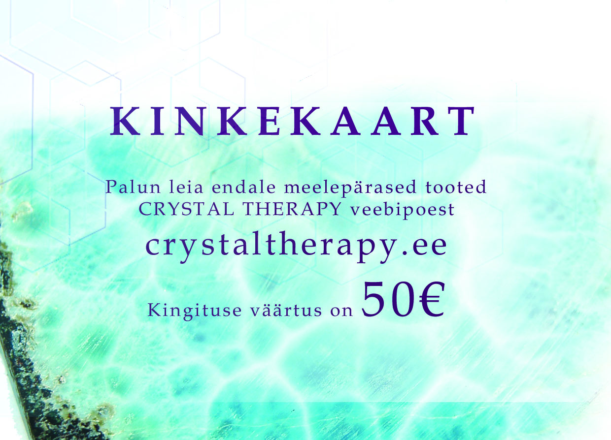 Crystal Therapy kinkekaart 50€